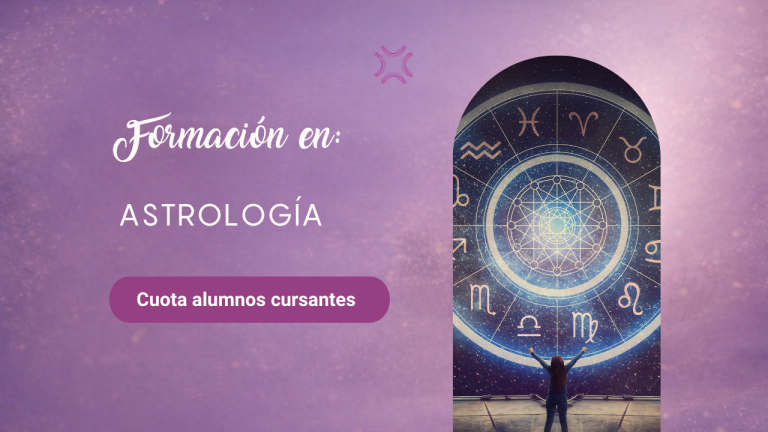 Formación en Astrología con enfoque holístico y transpersonal. CUOTA MAYO